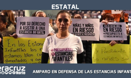PROMUEVE MOVIMIENTO CIUDADANO AMPARO EN DEFENSA DE LAS ESTANCIAS INFANTILES