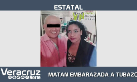 MATAN A EMBARAZADA A TUBAZOS