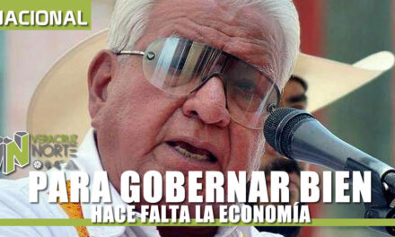 PARA GOBERNAR BIEN, HACE FALTA LA ECONOMÍA