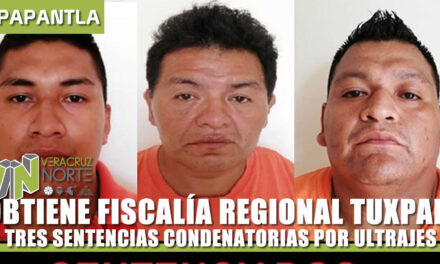 OBTIENE FISCALÍA REGIONAL TUXPAN TRES SENTENCIAS
