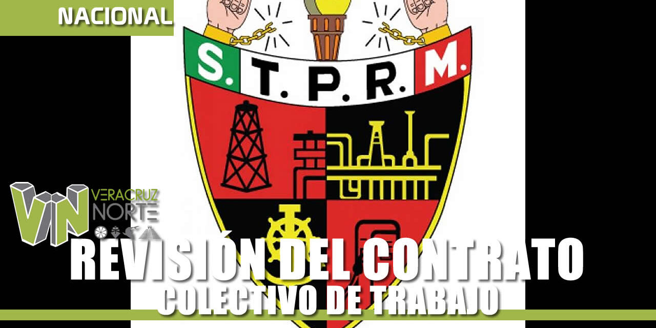 REVISIÓN DEL CONTRATO COLECTIVO DE TRABAJO
