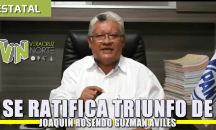 Se ratifica triunfo de Joaquin Rosendo Guzmán Avilés