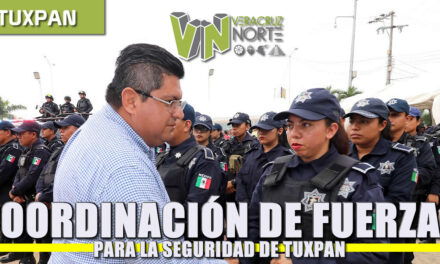 Coordinación de fuerzas base para la seguridad de Tuxpan