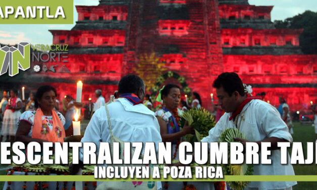 Descentralizan Cumbre Tajín