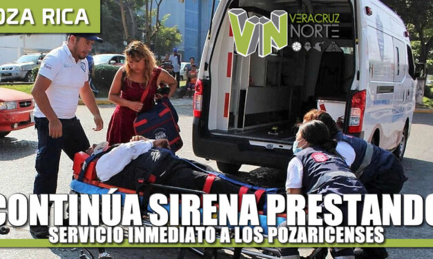 Continúa SIRENA prestando el servicio inmediato a los pozarricenses