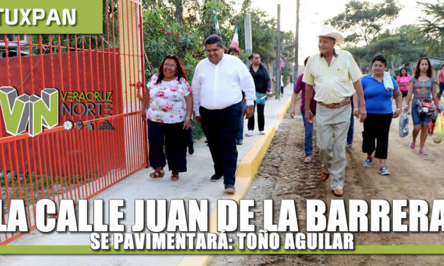 La calle Juan de la Barrera se pavimentará: Toño Aguilar