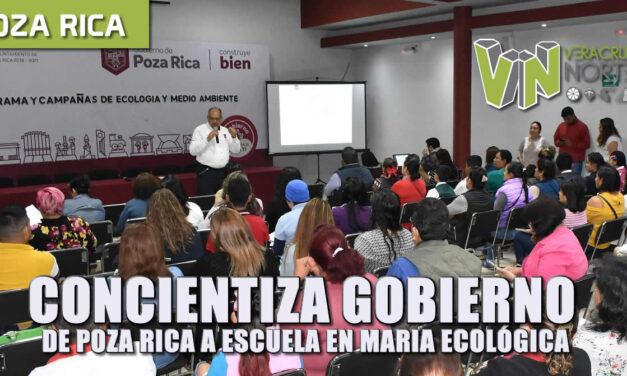 concientiza gobierno de poza rica a escuelas en materia ecológica
