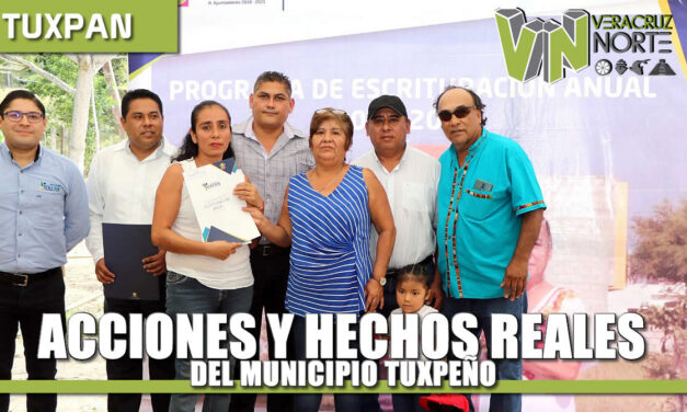 Acciones y hechos reales del ayuntamiento de Tuxpan, Ver.