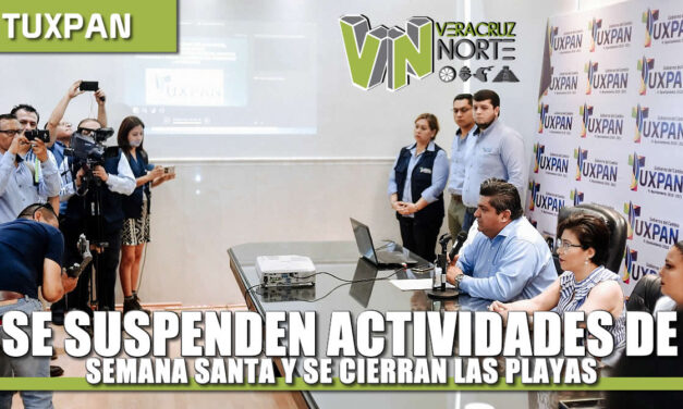 SE SUSPENDEN ACTIVIDADES DE SEMANA SANTA Y SE CIERRAN LAS PLAYAS COMO MEDIDA PREVENTIVA