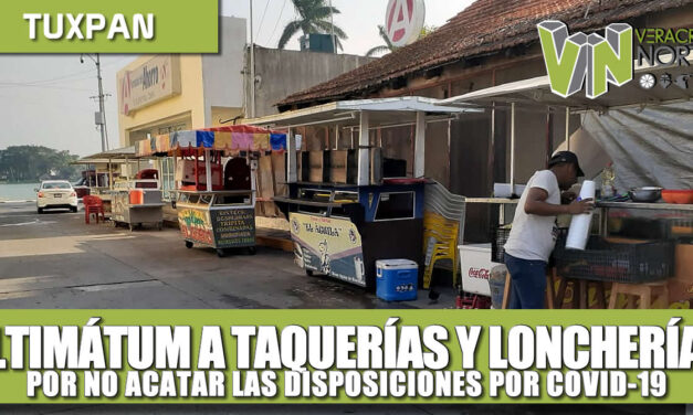 Ultimátum para taquerías y loncherías