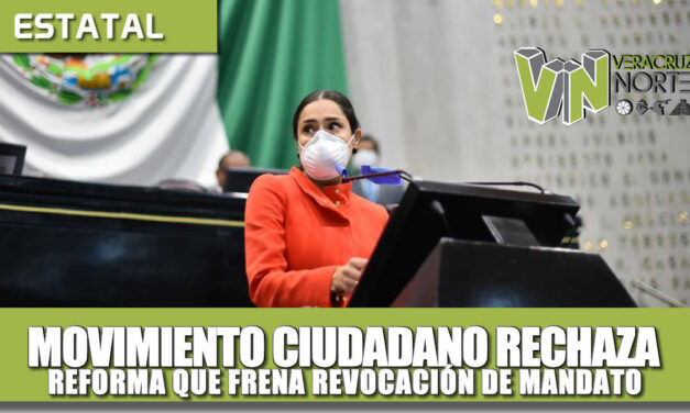 MOVIMIENTO CIUDADANO RECHAZA REFORMA QUE FRENA REVOCACIÓN DE MANDATO