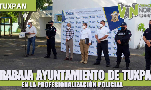 TRABAJA AYUNTAMIENTO DE TUXPAN EN LA PROFESIONALIZACIÓN POLICIAL