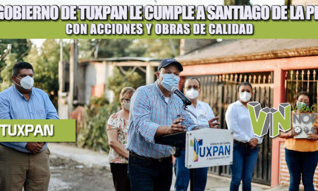 EL GOBIERNO DE TUXPAN LE CUMPLE A SANTIAGO DE LA PEÑA CON ACCIONES Y OBRAS DE CALIDAD