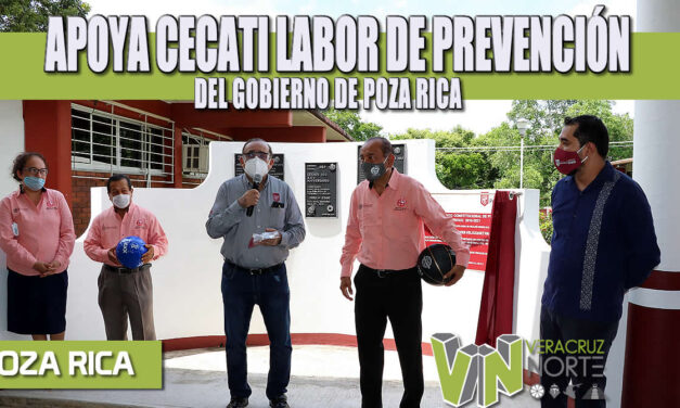 APOYA CECATI LABOR DE PREVENCIÓN DEL GOBIERNO DE POZA RICA