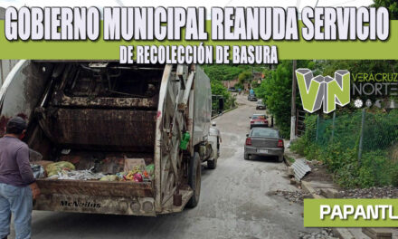GOBIERNO MUNICIPAL REANUDA SERVICIO DE RECOLECCIÓN DE BASURA