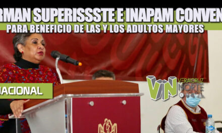 FIRMAN SUPERISSSTE E INAPAM CONVENIO PARA BENEFICIO DE LAS Y LOS ADULTOS MAYORES