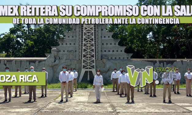 PEMEX REITERA SU COMPROMISO CON LA SALUD DE TODA LA COMUNIDAD PETROLERA ANTE LA CONTINGENCIA