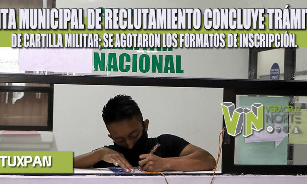 JUNTA MUNICIPAL DE RECLUTAMIENTO CONCLUYE TRÁMITES DE CARTILLA MILITAR; SE AGOTARON LOS FORMATOS DE INSCRIPCIÓN.