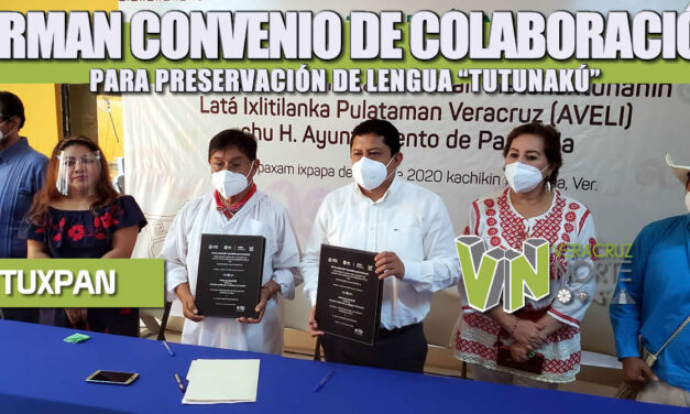 FIRMAN CONVENIO DE COLABORACIÓN PARA PRESERVACIÓN DE LENGUA “TUTUNAKÚ”
