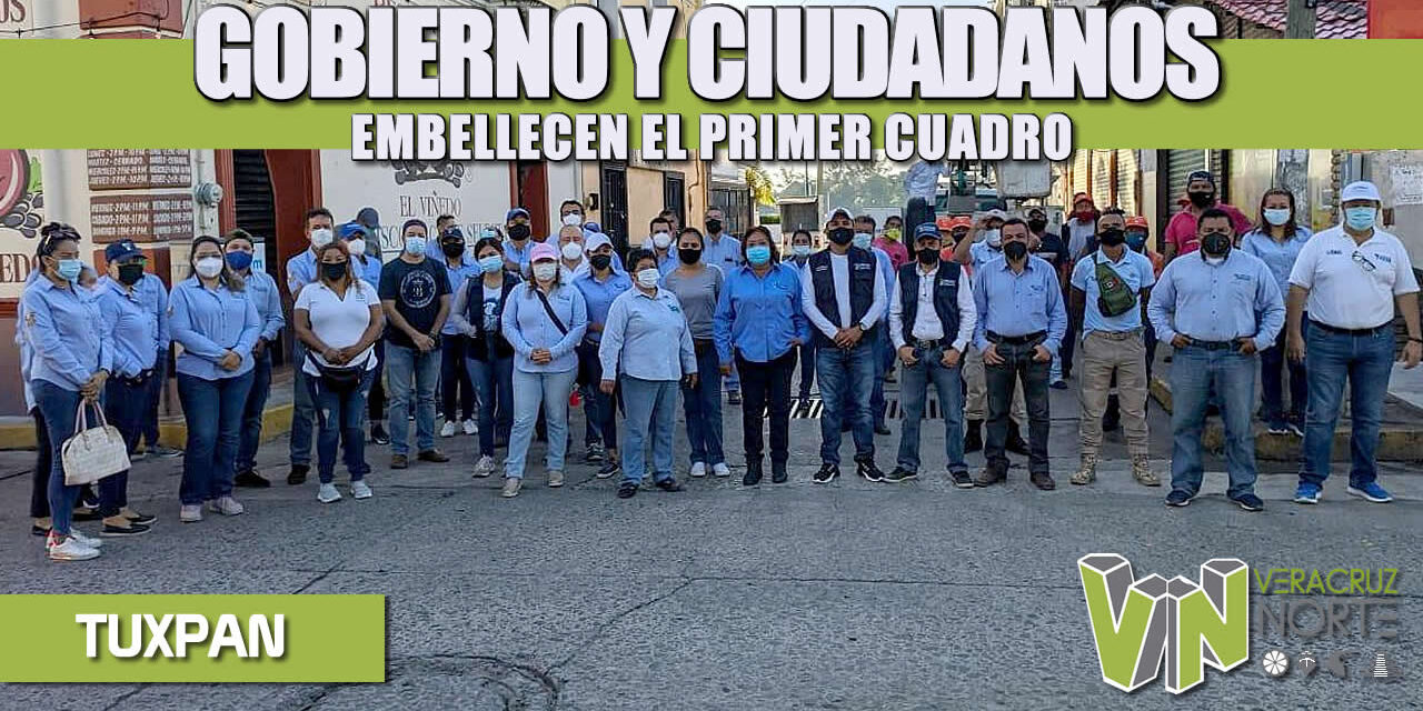 GOBIERNO Y CIUDADANOS EMBELLECEN EL PRIMER CUADRO