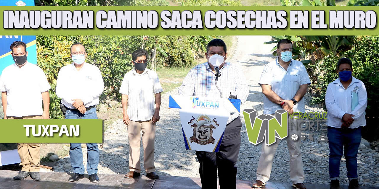 INAUGURAN CAMINO SACA COSECHAS EN EL MURO