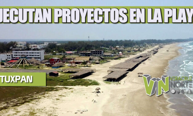EJECUTAN PROYECTOS EN LAS PLAYAS