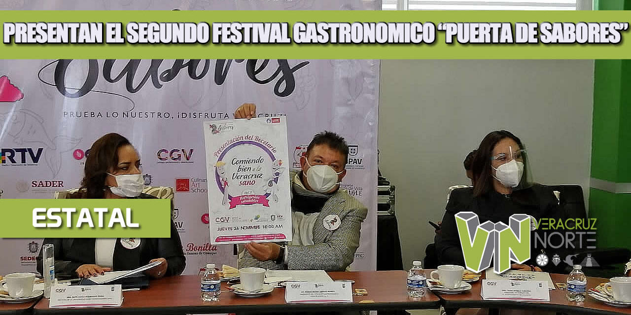 PRESENTA CONSEJO GASTRONÓMICO VERACRUZANO EL SEGUNDO FESTIVAL GASTRONÓMICO DIGITAL PUERTA DE LOS SABORES 2020