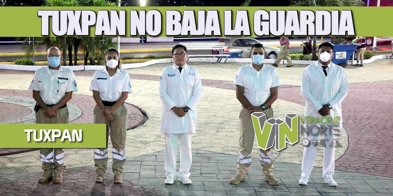 TUXPAN NO BAJA LA GUARDIA