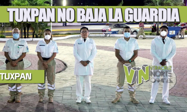 TUXPAN NO BAJA LA GUARDIA