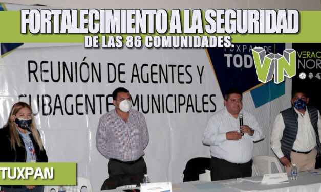 FORTALECIMIENTO A LA SEGURIDAD DE LAS 86 COMUNIDADES.