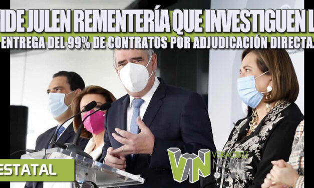 PIDE JULEN REMENTERÍA QUE ENTES FEDERAL Y ESTATAL DE FISCALIZACIÓN INVESTIGUEN LA ENTREGA DEL 99% DE CONTRATOS POR ADJUDICACIÓN DIRECTA EN VERACRUZ