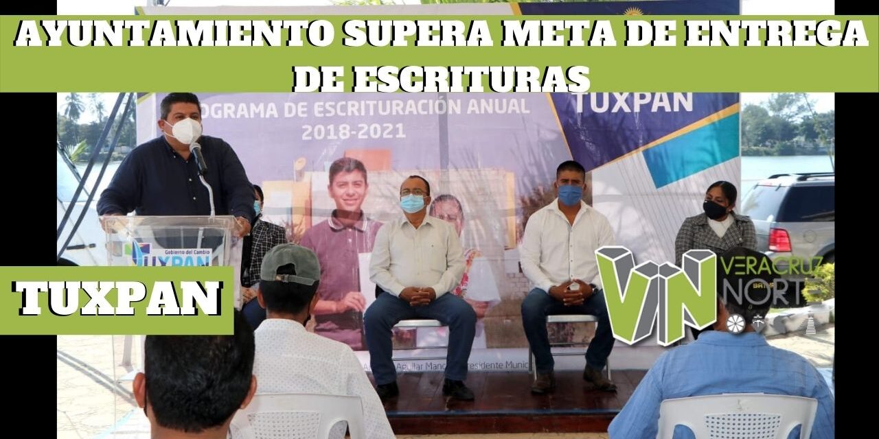 AYUNTAMIENTO SUPERA META DE ENTREGA DE ESCRITURAS