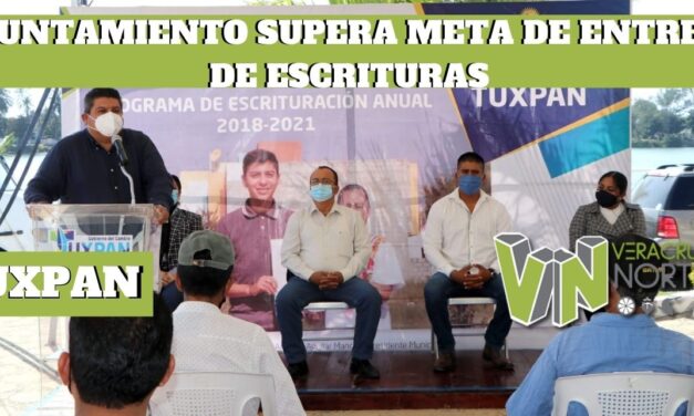 AYUNTAMIENTO SUPERA META DE ENTREGA DE ESCRITURAS