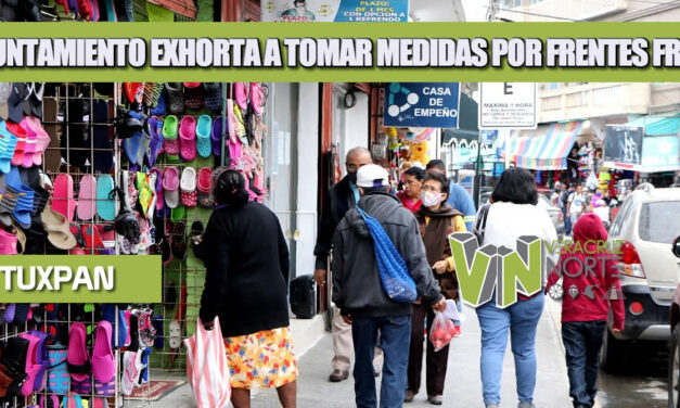 AYUNTAMIENTO EXHORTA A TOMAR MEDIDAS POR FRENTES FRIOS