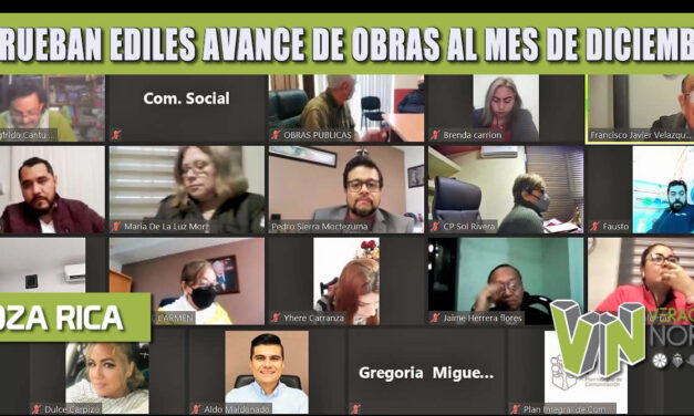 APRUEBAN EDILES AVANCE DE OBRAS AL MES DE DICIEMBRE