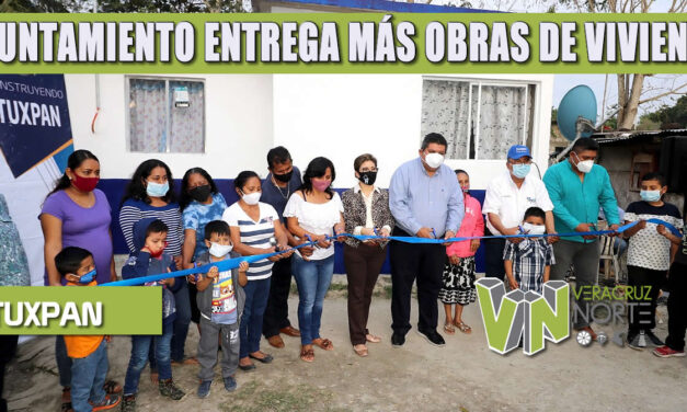 GOBIERNO DE TUXPAN ENTREGA MÁS OBRAS DE VIVIENDA DIGNA, SUMAN 175 FAMILIAS BENEFICIADAS