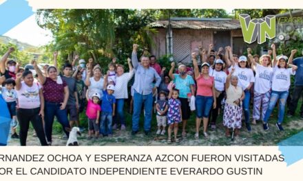 LA HERNANDEZ OCHOA Y ESPERANZA AZCON FUERON VISITADAS POR EL CANDIDATO INDEPENDIENTE EVERARDO GUSTIN.