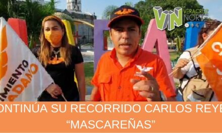 CONTINÚA SU RECORRIDO CARLOS REYES “MASCAREÑAS”