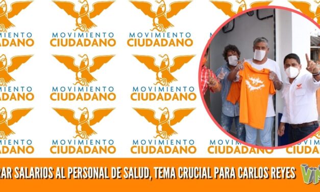 MEJORAR SALARIOS AL PERSONAL DE SALUD, TEMA CRUCIAL PARA CARLOS REYES