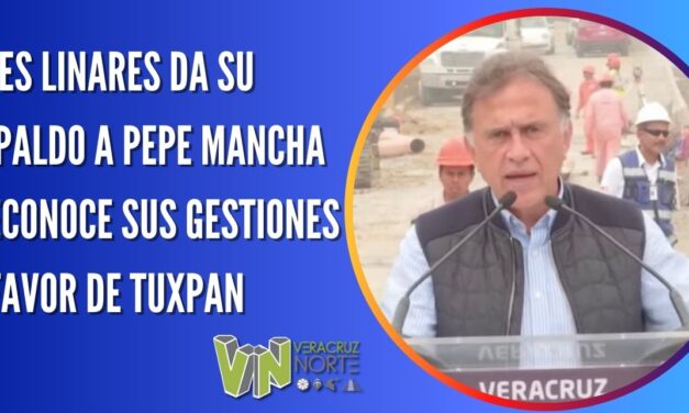 YUNES LINARES DA SU RESPALDO A PEPE MANCHA Y RECONOCE SUS GESTIONES EN FAVOR DE TUXPAN