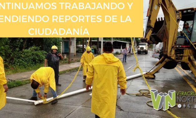 CONTINUAMOS TRABAJANDO Y ATENDIENDO REPORTES DE LA CIUDADANÍA
