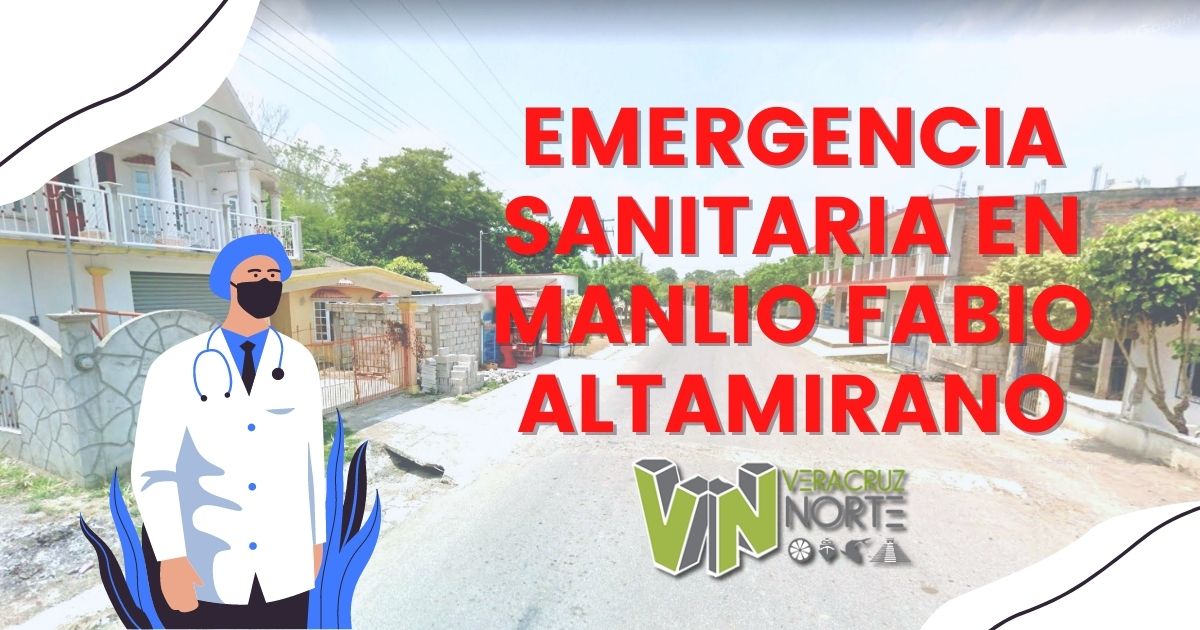 EMERGENCIA SANITARIA EN MANLIO FABIO ALTAMIRANO
