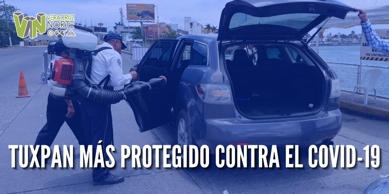 TUXPAN MÁS PROTEGIDO CONTRA EL COVID-19