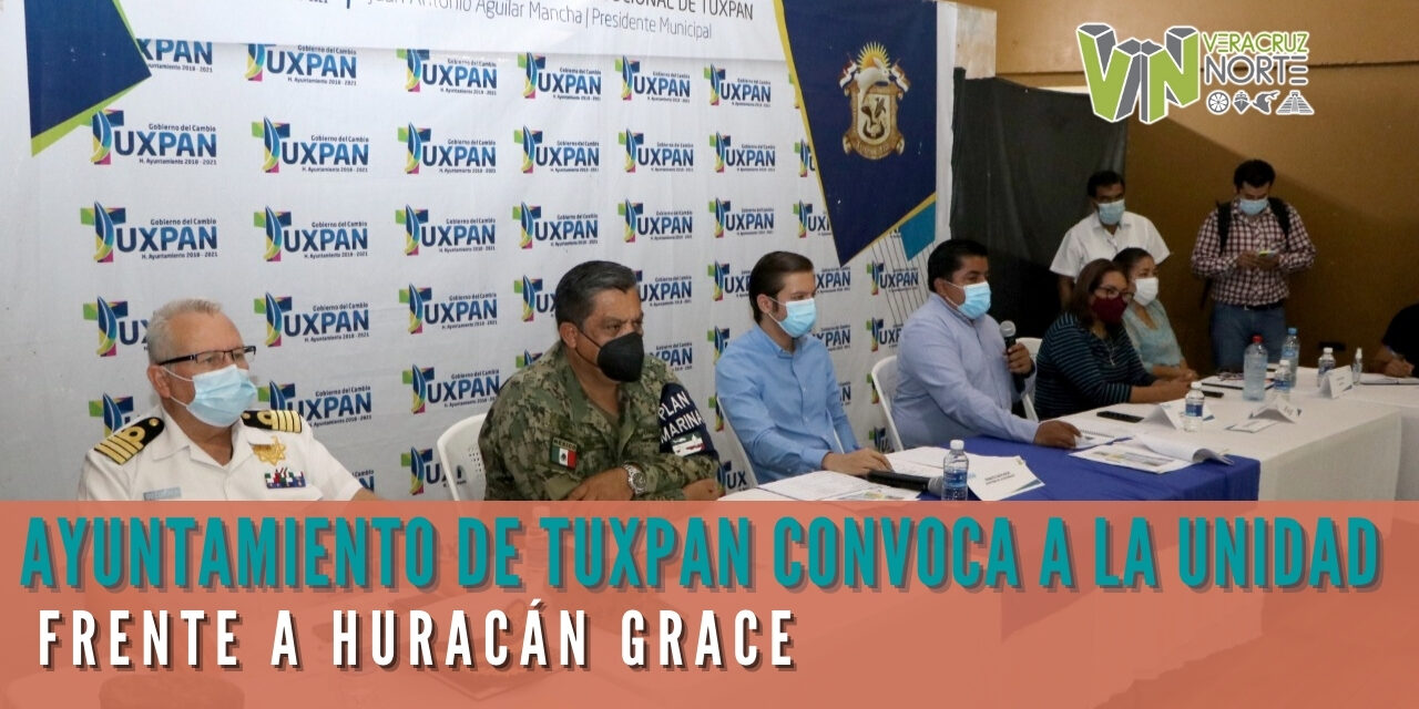 AYUNTAMIENTO DE TUXPAN CONVOCA A LA UNIDAD FRENTE A HURACÁN GRACE