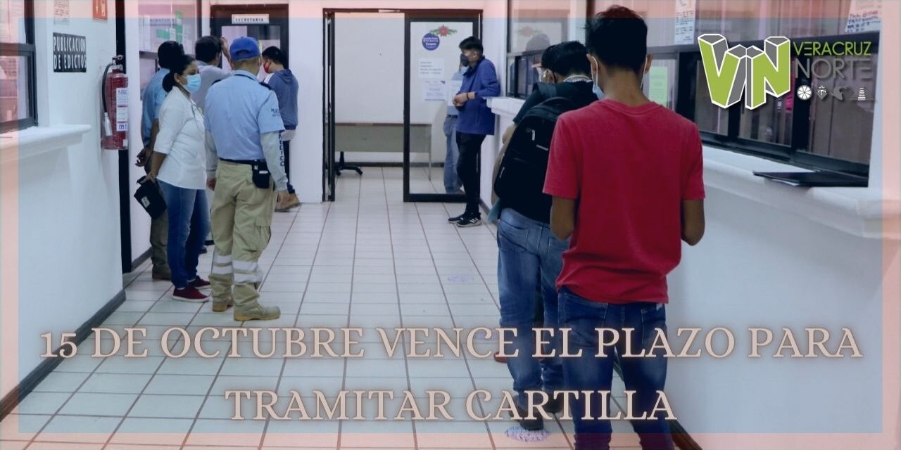 15 DE OCTUBRE VENCE EL PLAZO PARA TRAMITAR CARTILLA
