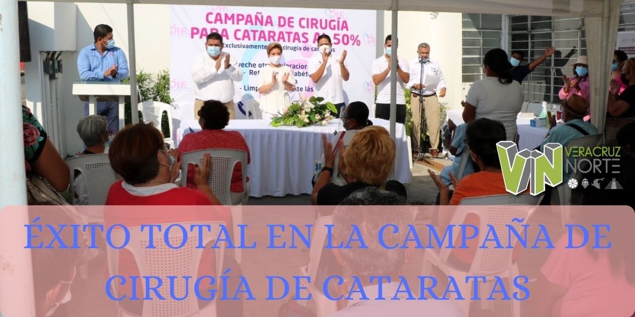 ÉXITO TOTAL EN LA CAMPAÑA DE CIRUGÍA DE CATARATAS