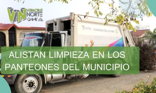ALISTAN LIMPIEZA EN LOS PANTEONES DEL MUNICIPIO