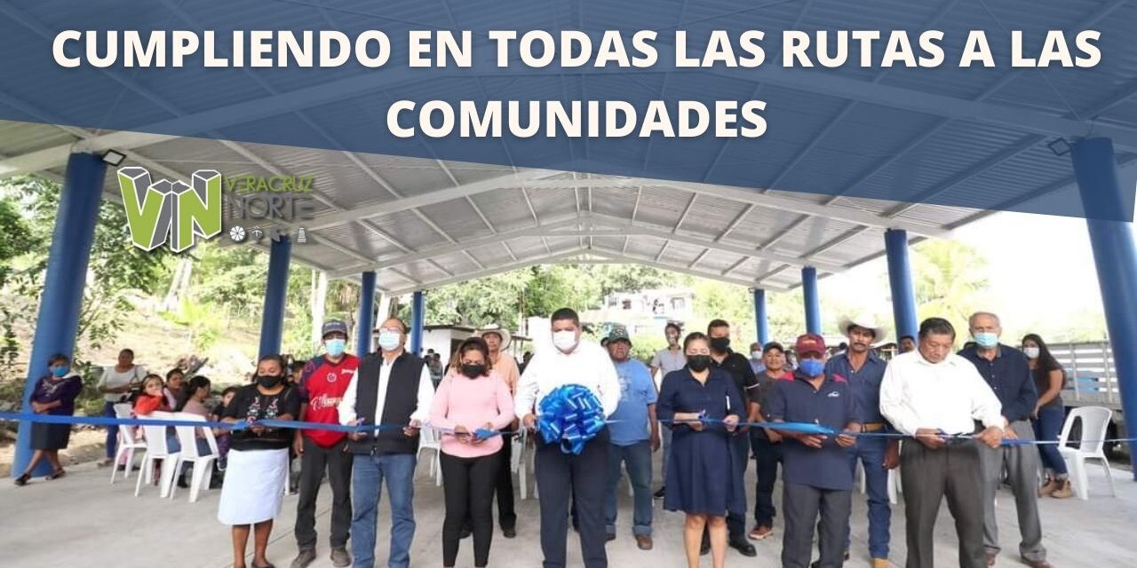 CUMPLIENDO EN TODAS LAS RUTAS A LAS COMUNIDADES