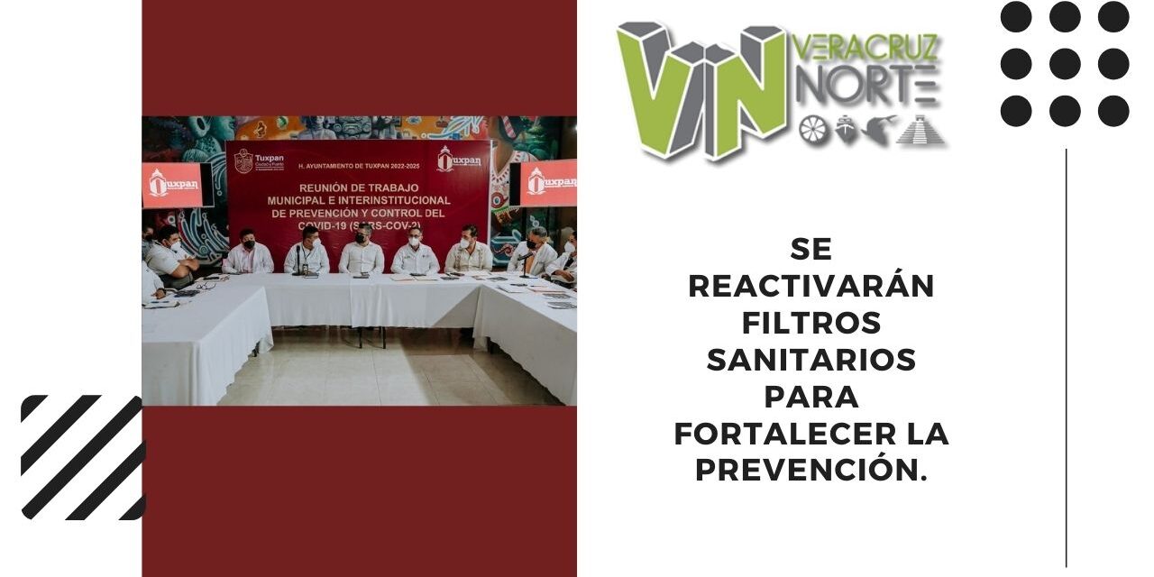 SE REACTIVARÁN FILTROS SANITARIOS PARA FORTALECER LA PREVENCIÓN