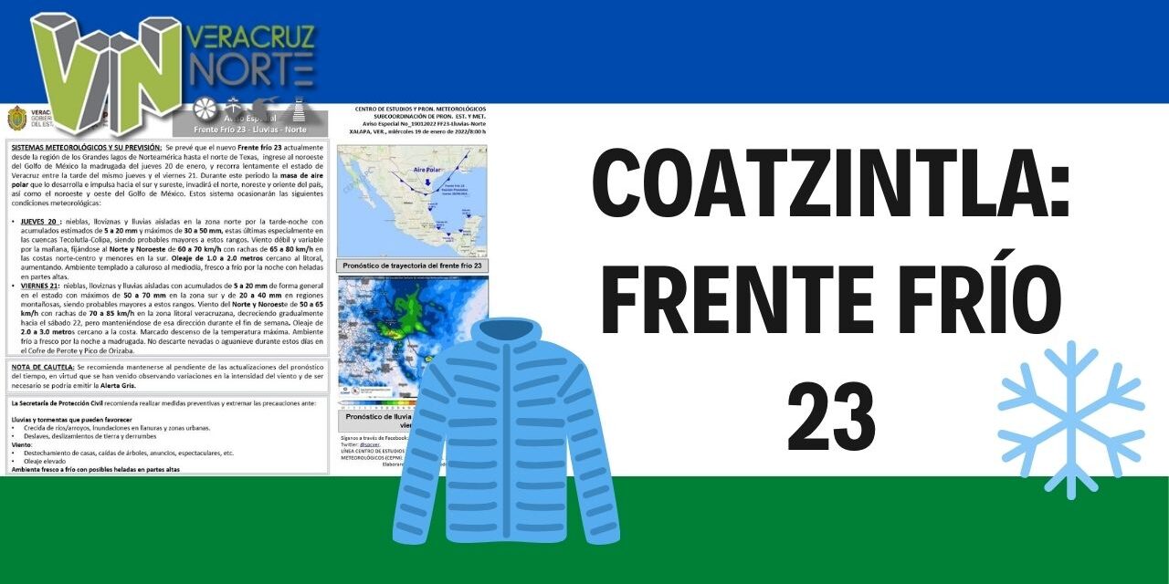Coatzintla: Frente frío 23